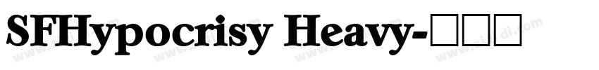 SFHypocrisy Heavy字体转换